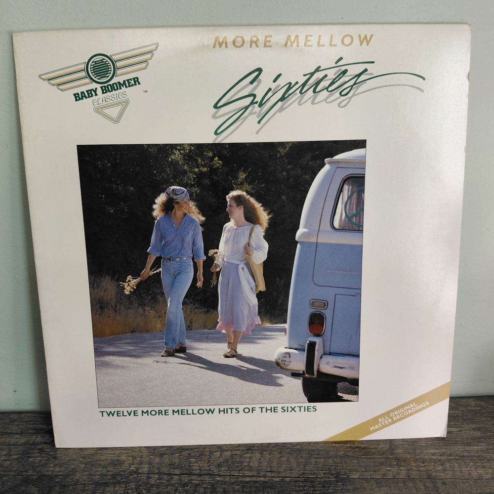 Baby Boomer Classics More Mellow Sixties Vinyl LP JCI-3114 1985 Compilation